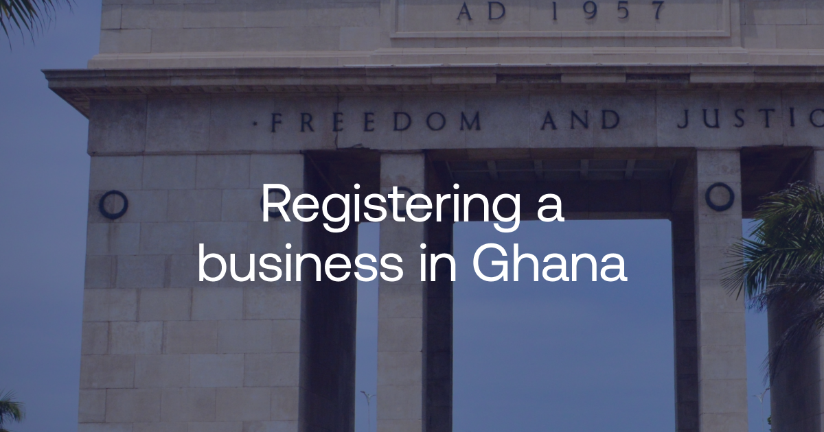 Registering Your Business in Ghana